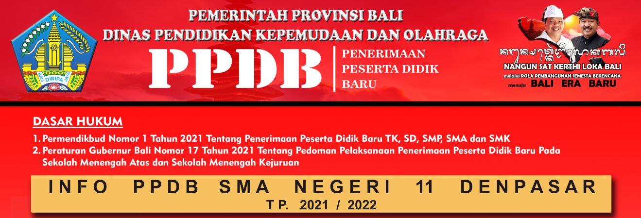 Informasi PPDB SMAN 11 Denpasar  Th Ajaran 2021/2022