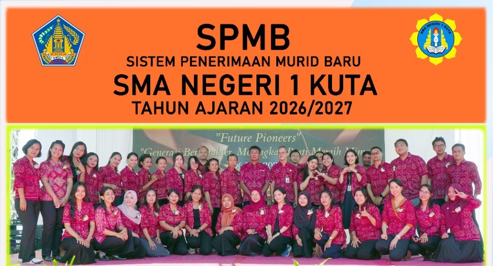 Pengumuman Hasil Seleksi SPMB Tahap I Tahun Ajaran 2026/2027 SMAN 1 Kuta